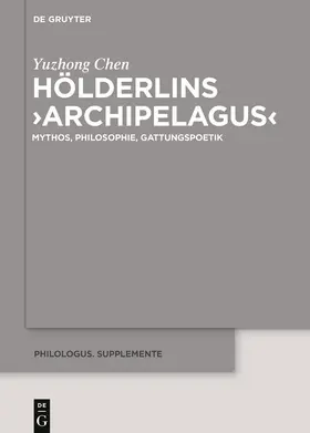 Chen |  Hölderlins ¿Archipelagus¿ | Buch |  Sack Fachmedien