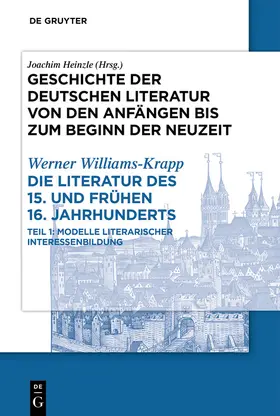 Williams-Krapp |  Die Literatur des 15. und frühen 16. Jahrhunderts | eBook | Sack Fachmedien
