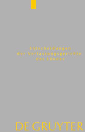 Entscheidungen der Verfassungsgerichte der Länder (LVerfGE). Band 31. 1.1. bis 31.12.2020 | E-Book | sack.de