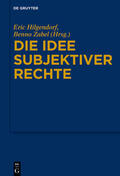 Hilgendorf / Zabel |  Die Idee subjektiver Rechte | Buch |  Sack Fachmedien