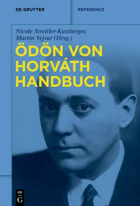 Streitler-Kastberger / Vejvar |  Ödön-von-Horvath-Handbuch | Buch |  Sack Fachmedien