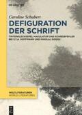 Schubert |  Schubert, C: Defiguration der Schrift | Buch |  Sack Fachmedien