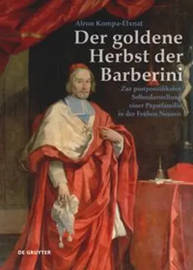 Kompa-Elxnat |  Der goldene Herbst der Barberini | Buch |  Sack Fachmedien