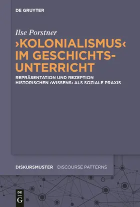 Porstner |  'Kolonialismus' im Geschichtsunterricht | Buch |  Sack Fachmedien