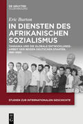 Burton |  In Diensten des Afrikanischen Sozialismus | eBook | Sack Fachmedien