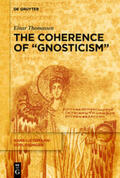 Thomassen |  The Coherence of “Gnosticism” | eBook | Sack Fachmedien