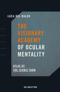 Del Baldo |  The Visionary Academy of Ocular Mentality | eBook | Sack Fachmedien