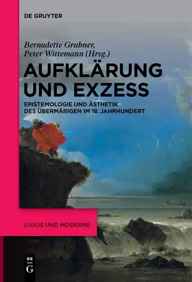 Grubner / Wittemann |  Aufklärung und Exzess | eBook | Sack Fachmedien
