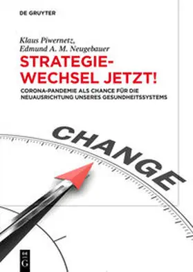 Piwernetz / Neugebauer | Strategiewechsel jetzt! | E-Book | sack.de