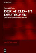 Koch |  Der »Held« im Deutschen | eBook | Sack Fachmedien