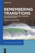 Robbe |  Remembering Transitions | Buch |  Sack Fachmedien