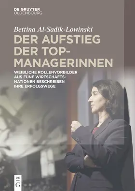 Al-Sadik-Lowinski | Der Aufstieg der Topmanagerinnen | E-Book | sack.de