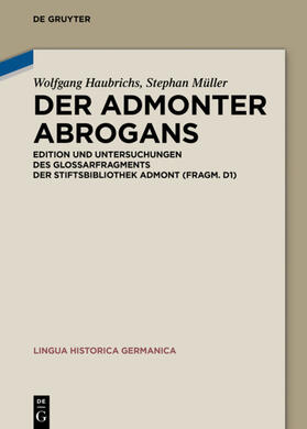Haubrichs / Müller | Haubrichs, W: Admonter Abrogans | Buch | 978-3-11-070971-1 | sack.de