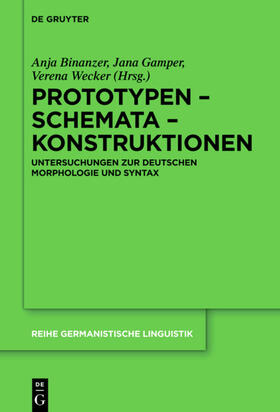 Binanzer / Gamper / Wecker | Prototypen - Schemata - Konstruktionen | Buch | sack.de
