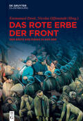 Droit / Offenstadt |  Das rote Erbe der Front | Buch |  Sack Fachmedien