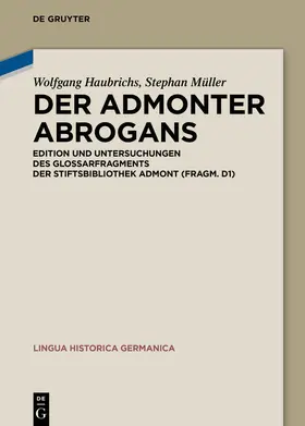Haubrichs / Müller | Der Admonter Abrogans | E-Book | sack.de
