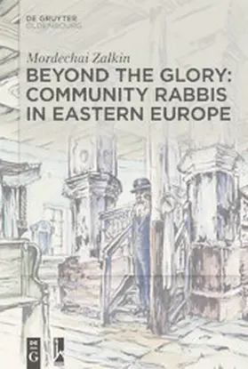 Zalkin | Beyond the Glory: Community Rabbis in Eastern Europe | E-Book | www.sack.de