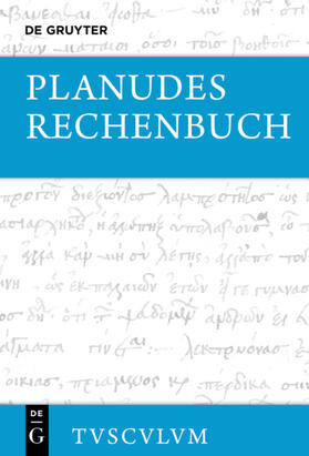 Planudes / Brodersen | Planudes: Rechenbuch | Buch | 978-3-11-071192-9 | sack.de
