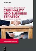 Zinkin / Bennett |  Criminality and Business Strategy | eBook | Sack Fachmedien