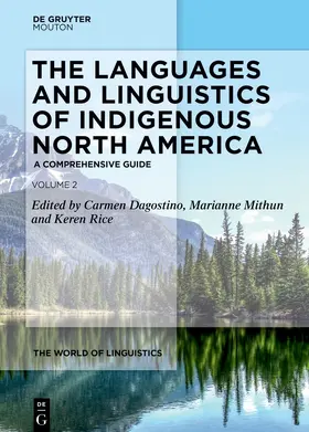 Dagostino / Mithun / Rice |  The Languages and Linguistics of Indigenous North America | eBook | Sack Fachmedien