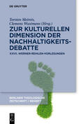 Meireis / Wustmans |  Zur kulturellen Dimension der Nachhaltigkeitsdebatte | Buch |  Sack Fachmedien