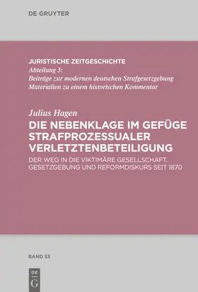 Hagen | Die Nebenklage im Gefüge strafprozessualer Verletztenbeteiligung | E-Book | sack.de
