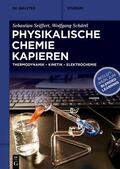 Seiffert / Schärtl |  Physikalische Chemie Kapieren | eBook | Sack Fachmedien