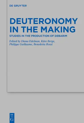 Edelman / Berge / Guillaume |  Deuteronomy in the Making | eBook | Sack Fachmedien