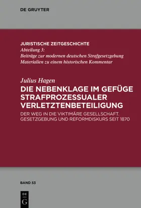 Hagen |  Die Nebenklage im Gefüge strafprozessualer Verletztenbeteiligung | eBook | Sack Fachmedien