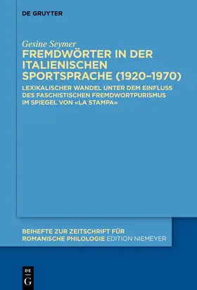 Seymer |  Fremdwörter in der italienischen Sportsprache (1920-1970) | Buch |  Sack Fachmedien