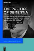 Krüger-Fürhoff / Schmidt / Vice |  The Politics of Dementia | eBook | Sack Fachmedien