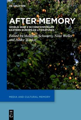 Schwartz / Weller / Winkel |  After Memory | Buch |  Sack Fachmedien
