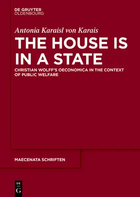 Karaisl von Karais | The House is in a State | Buch | 978-3-11-071392-3 | sack.de