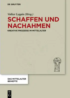 Leppin |  Schaffen und Nachahmen | eBook | Sack Fachmedien