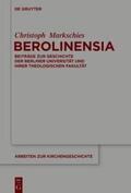 Markschies |  Berolinensia | eBook | Sack Fachmedien
