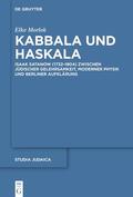 Morlok |  Morlok, E: Kabbala und Haskala | Buch |  Sack Fachmedien