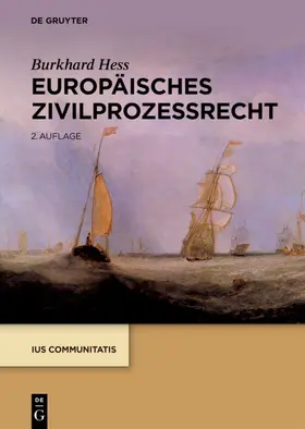 Hess |  Europäisches Zivilprozessrecht | Buch |  Sack Fachmedien
