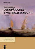 Hess |  Europäisches Zivilprozessrecht | eBook | Sack Fachmedien