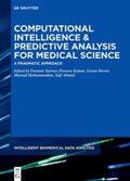 Tanwar / Kumar / Rawat |  Computational Intelligence and Predictive Analysis for Medical Science | eBook | Sack Fachmedien