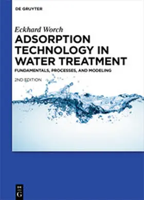 Worch | Adsorption Technology in Water Treatment | E-Book | www.sack.de