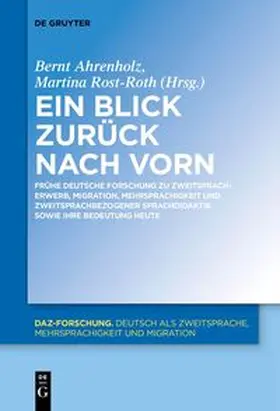 Ahrenholz / Rost-Roth | Ein Blick zurück nach vorn | E-Book | sack.de