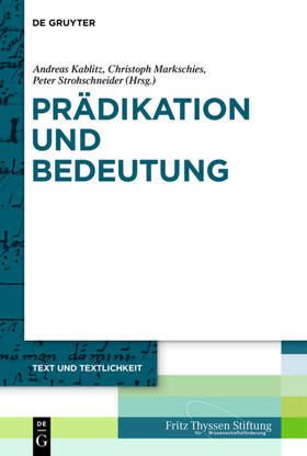 Kablitz / Markschies / Strohschneider | Prädikation und Bedeutung | E-Book | sack.de