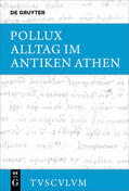Pollux / Brodersen |  Pollux: Alltag im antiken Athen | Buch |  Sack Fachmedien