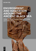 Braund / Stolba / Peter |  Environment and Habitation around the Ancient Black Sea | eBook | Sack Fachmedien