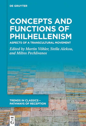 Vöhler / Alekou / Pechlivanos | Concepts and Functions of Philhellenism | E-Book | sack.de