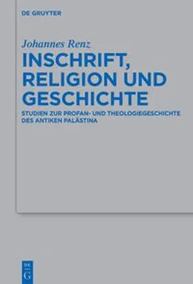 Renz | Inschrift, Religion und Geschichte | E-Book | sack.de