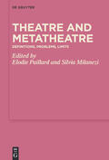 Paillard / Milanezi |  Theatre and Metatheatre | eBook | Sack Fachmedien