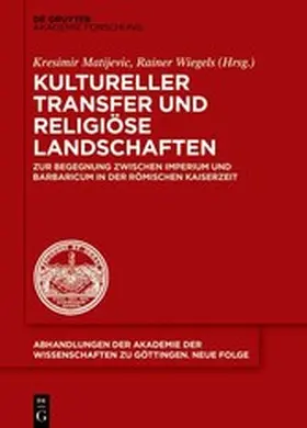 Matijevic / Wiegels | Kultureller Transfer und religiöse Landschaften | E-Book | www.sack.de