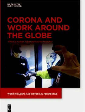 Hentschke / Eckert |  Corona and Work around the Globe | Buch |  Sack Fachmedien