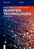 Müller / Greinert |  Quantentechnologien | eBook | Sack Fachmedien